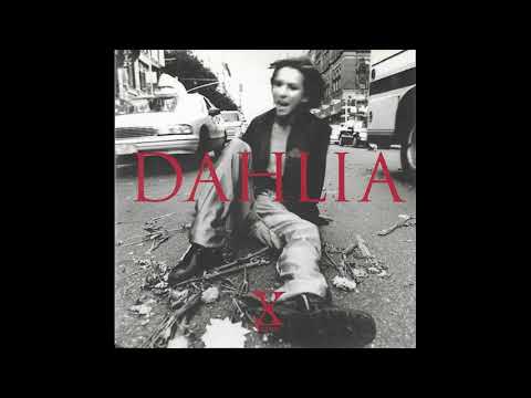 X JAPAN - Dahlia (1996)  |「FULL ALBUM」
