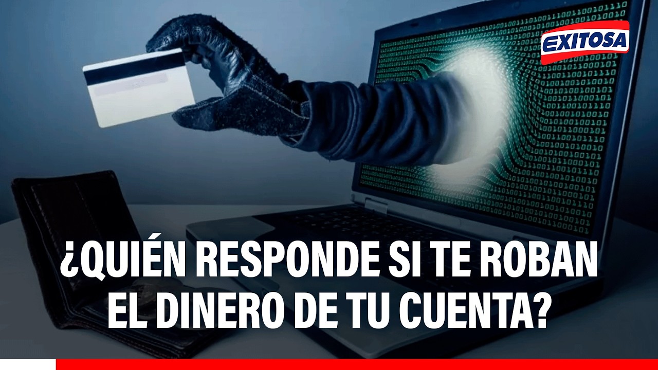 🔴🔵 Estafas digitales: ¿Quién responde si te roban el dinero de tu cuenta?