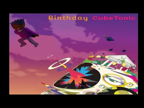 Cubetonic's Birthday