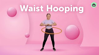 Waist hooping - how to hula hoop