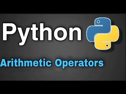 Python Tutorial 9 Arithmetic Operators