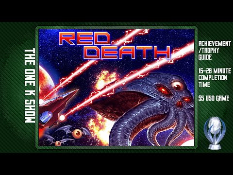 Red Death | 15-20 Minute Platinum Trophy or 1000 Gamerscore | Achievement Guide | Trophy Guide