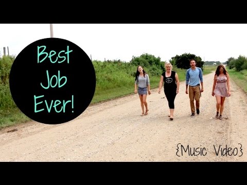 Best Job Ever Music Video