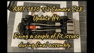 AMT 1970 1/2 Camaro Z28 update #4. How I attached the sub-assemblies for proper fit and stance.