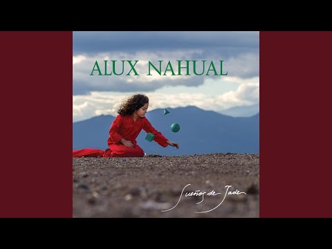 El León - Alux Nahual