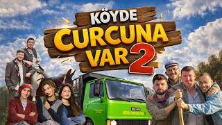 KÖYDE CURCUNA VAR 2
