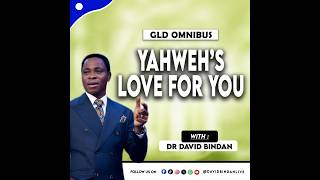 Download lagu YHWH's Love For You (GLD Omnibus) - Dr. David Bindan mp3