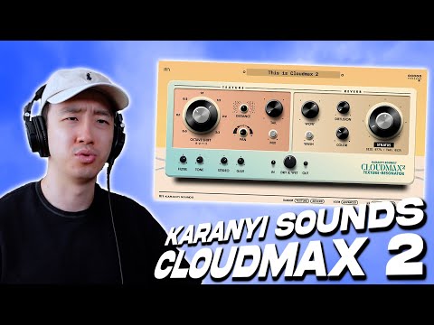 INSANE NEW EFFECT PLUGIN! Karanyi Cloudmax 2