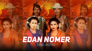 Download lagu Ning Murni - Edan Nomer    |   Gending Cak Bowo 1 mp3