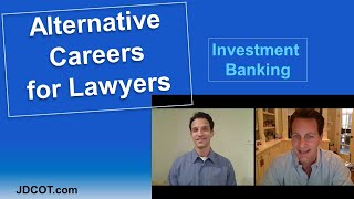 Investment Banking Jobs with a Law Degree - From Analyst to Managing Director