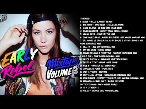 EARLY REBEL MIXTAPE VOLUME 3