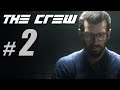 The Crew (BETA 2) Walkthrough Part 2: Welcome to ...