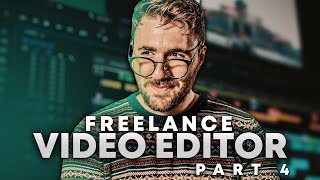 How to Become: A Freelance Video Editor (Beginners Guide) - Part 4