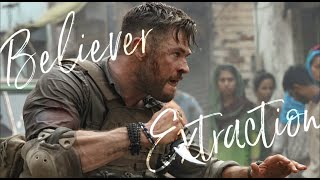 Extraction | Believer