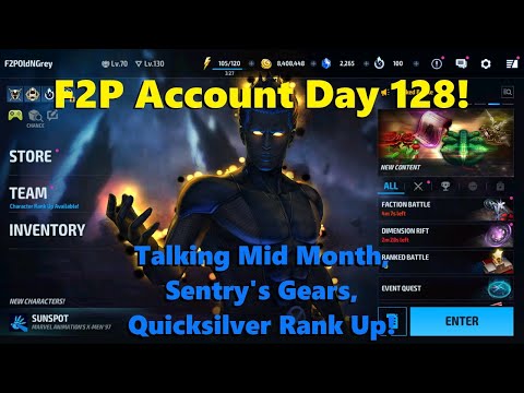 Marvel Future Fight: F2P Account Day 128! Talking Mid Month, Sentry's Gears, Quicksilver Rank! 🔮🤓⏫