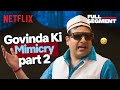Krushna Abhishek S ICONIC Govinda Mimicry Left Everyone LAUGHING Ft Karisma Kareena Kapoor
