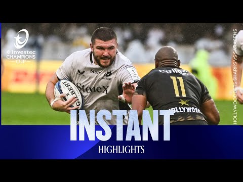 Intense battle! | Hollywoodbets Sharks v Saracens | Investec Champions Cup Instant Highlights