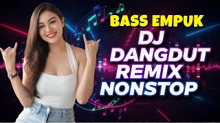 Download lagu DJ DANGDUT NONSTOP FULL ALBUM ✨ BASS EMPUK DJ REMIX ENAK BUAT SANTAI ✨ VOL 35 mp3 Download lagu DJ DANGDUT NONSTOP FULL ALBUM ✨ BASS EMPUK DJ REMIX ENAK BUAT SANTAI ✨ VOL 35 mp3