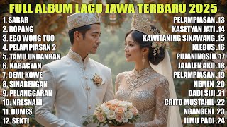 Download lagu FULL ALBUM SABAR - SADEWOK FULL ALBUM - PLAYLIST LAGU JAWA TERPOPULER 2025 mp3 Download lagu FULL ALBUM SABAR - SADEWOK FULL ALBUM - PLAYLIST LAGU JAWA TERPOPULER 2025 mp3