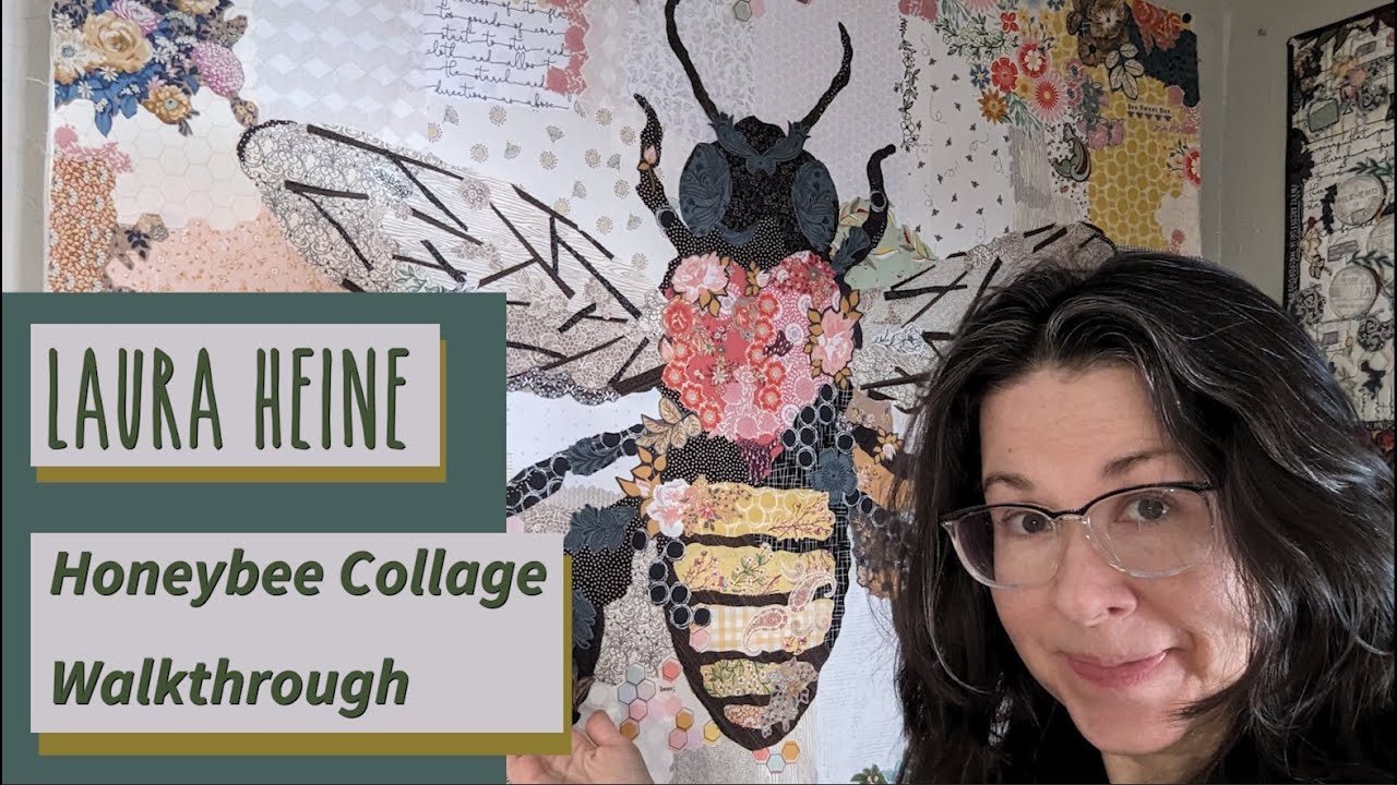 Laura Heine Honeybee Collage Walkthrough