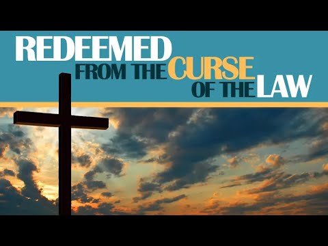 Pt. 10 - The Promise Of The Spirit (Redeemed From The Curse Of The Law - 2005)