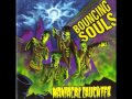 Bouncing Souls - Born To Lose
