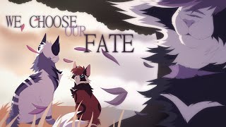 We Choose Our Fate (No Angels)  Complete Hawkfrost