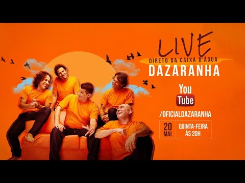 Live Dazaranha - Ao Vivo da Caixa D´Água