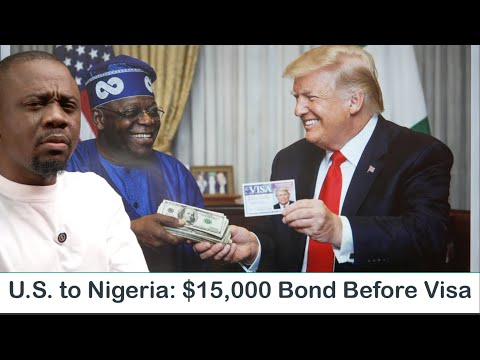 US Visa Shock to Nigerians: Pay $15,000 or Don’t Visit Us