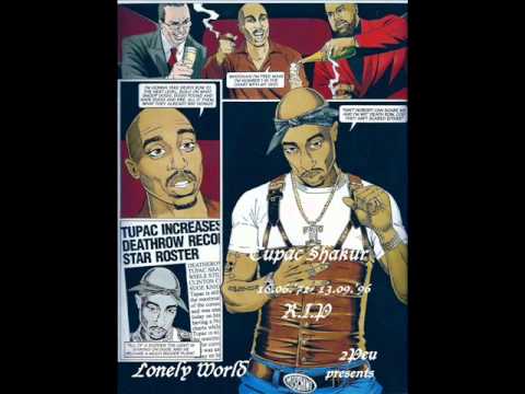 2Peu-Lonely World( RIP Tupac Shakur)
