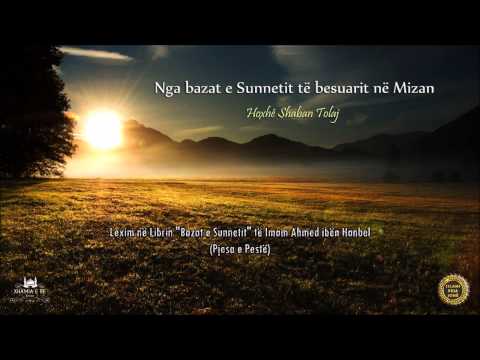 Nga bazat e Sunnetit të besuarit në Mizan - Shaban Tolaj