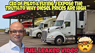 CEO Of Pilot & Flying J Exposes The Truth To Why Diesel Prices Are High At Truck Stops Full Video