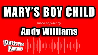 Andy Williams - Mary&#39;s Boy Child (Karaoke Version)