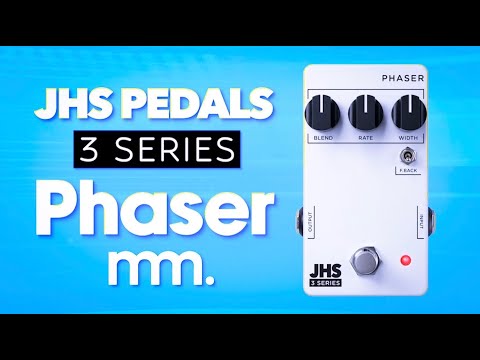MusicMaker Presents - JHS 3 SERIES PHASER: Vintage Phasing On A Dime! @jhspedals