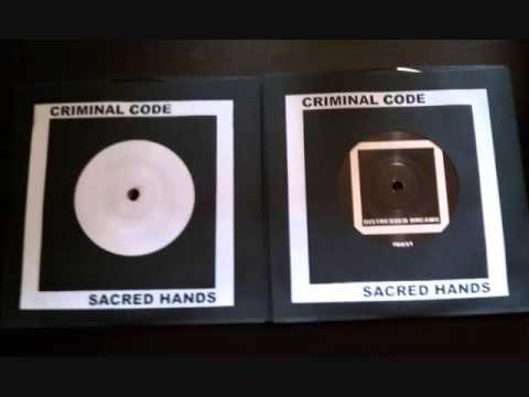 Criminal Code - Sacred Hands