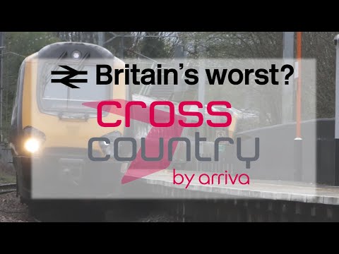 Britain's WORST train operator? | Arriva Cross Country