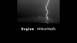LEGION / PERUNWIT- Legion / Perunwit