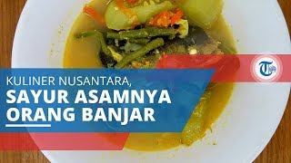 Gangan Asam, Sayur Asam Khas Orang Banjar