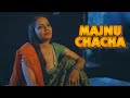 Majnu Chacha Chapter 1 New Hindi Web Series 2025 Latest Hindi Web Series 2025 Woowchannels