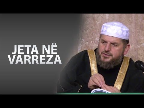 45. Akide Tahavije "Jeta në varreza"