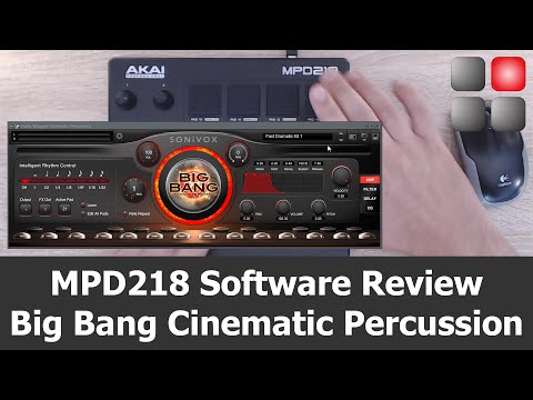 AKAI MPD2 Software Review - Big Bang Cinematic Percussion - MPD218 / MPD226 / MPD 232