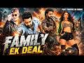 Family Ek Deal South Indian Movie Dubbed In Hindi Action Thriller Movie Jr NTR Rakul Preet