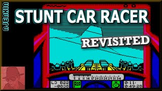 Stunt Car Racer - REVISITED on the ZX Spectrum 128K !! with Commentary