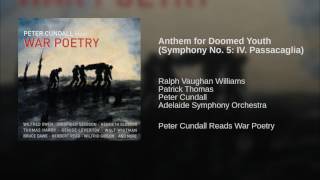 Anthem for Doomed Youth (Symphony No. 5: IV. Passacaglia)