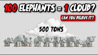 This Fluffy Cloud Weighs More Than 100 Elephants… HOW?!