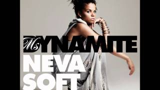 Ms Dynamite - Neva Soft (The Mike Delinquent Project remix)