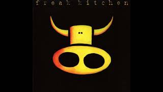 Freak Kitchen - Scattered