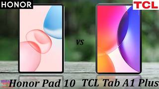 Top 2 Tablets Compared Honor Pad 10 vs TCL Tab A1 Plus EXPOSED