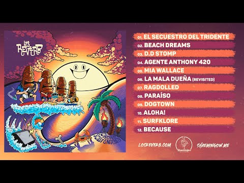 Los Reverb - Ondas Solitónicas (Full Album)