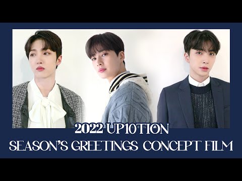 2022 UP10TION SEASON'S GREETINGS CONCEPT FILM